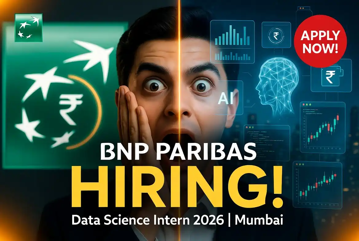 Hiring BNP Paribas Data Science Intern in Mumbai, Maharashtra – Apply Now