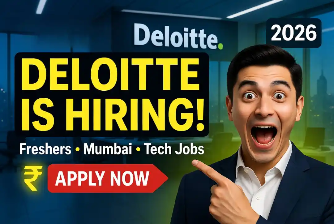 Hiring Deloitte Tech Assurance Freshers: BE/BTech/MCA Jobs in Mumbai 2026