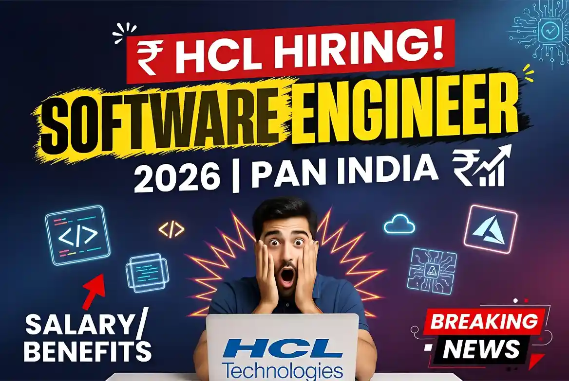 Hiring HCL Technologies Software Engineer 2026 | Pan India Opportunities