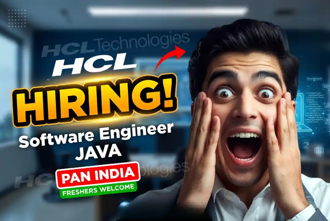 HCL Technologies Hiring Software Engineer Java 2026 | Pan India Openings
