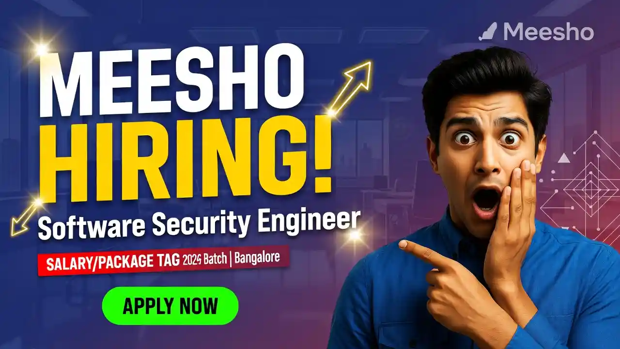Meesho Hiring Software Security Engineer | Apply Now in Bangalore 2026