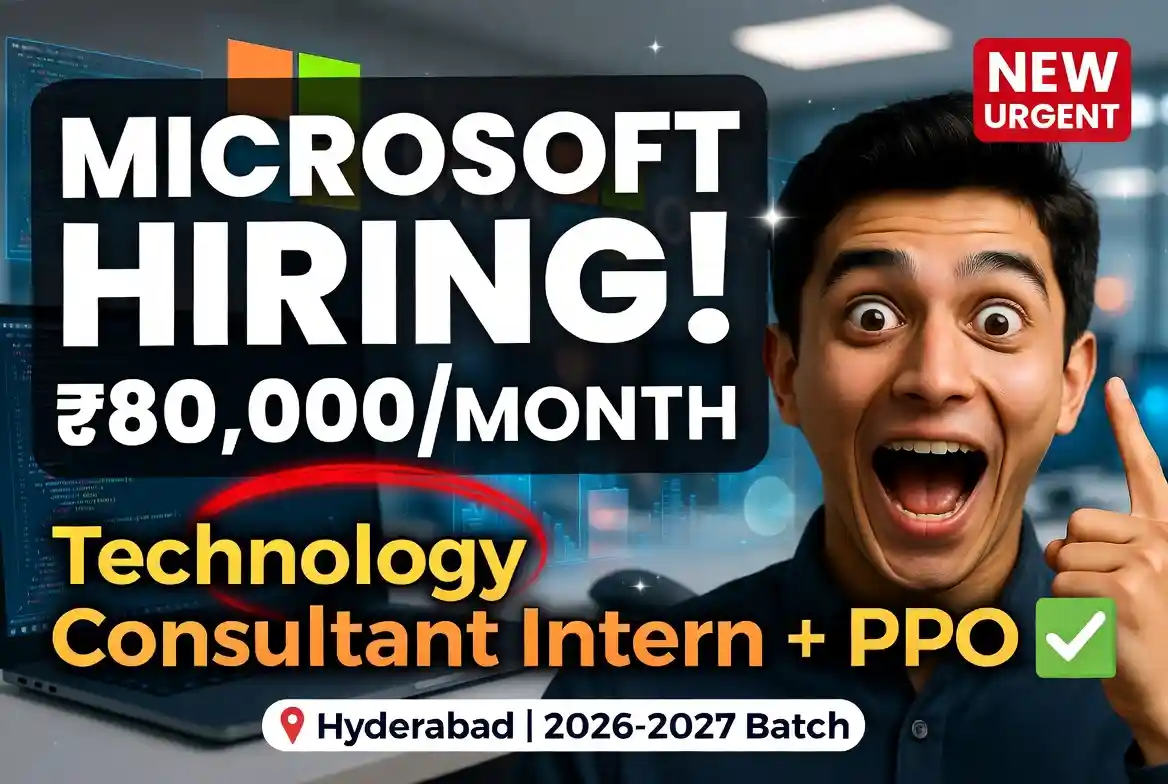 Microsoft Hiring Technology Consultant Intern +PPO in Hyderabad 2026-2027
