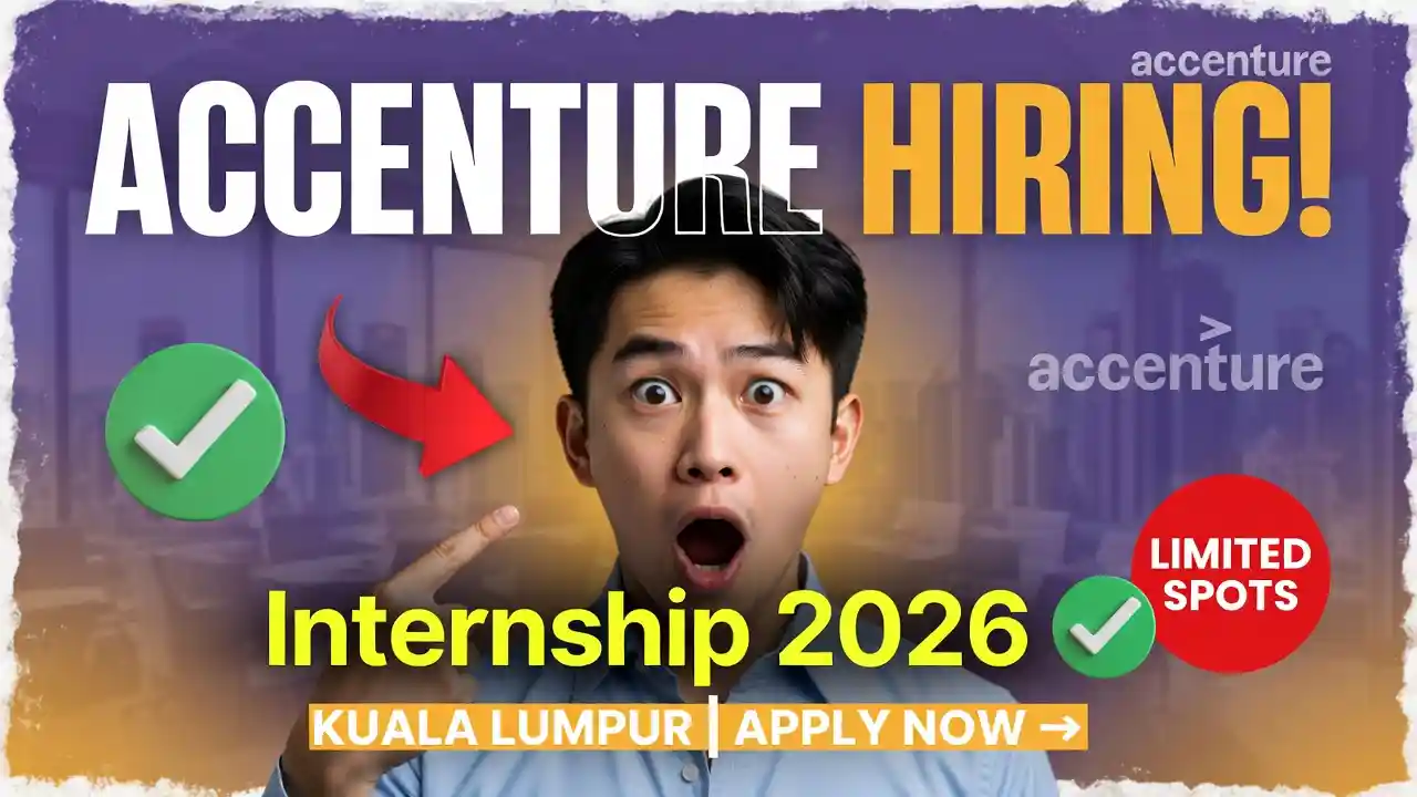 Accenture Hiring Internship Opportunities in Kuala Lumpur, Malaysia 2026