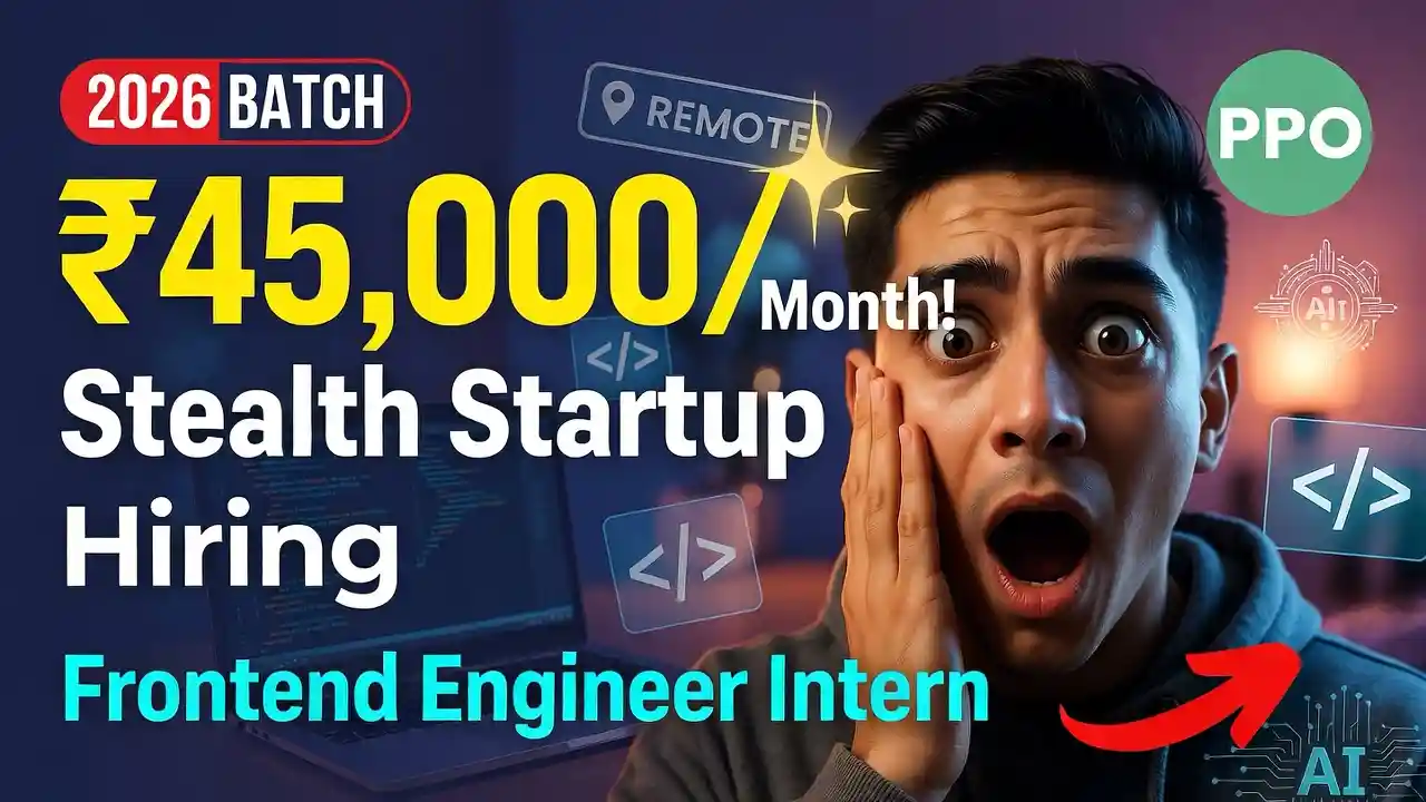 Stealth Startup Hiring Frontend Engineer Intern (+PPO) in Pan India