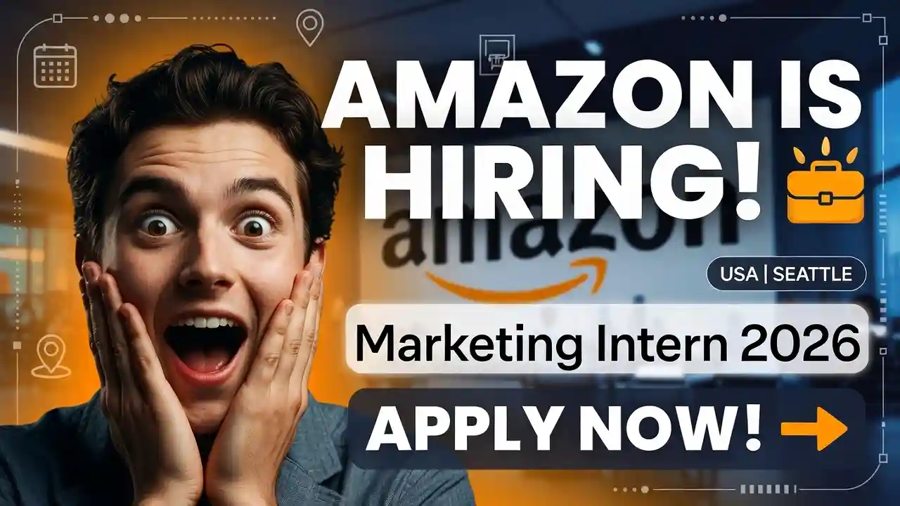 Hiring Amazon Marketing Intern 2026 | Nationwide USA Opportunities Open
