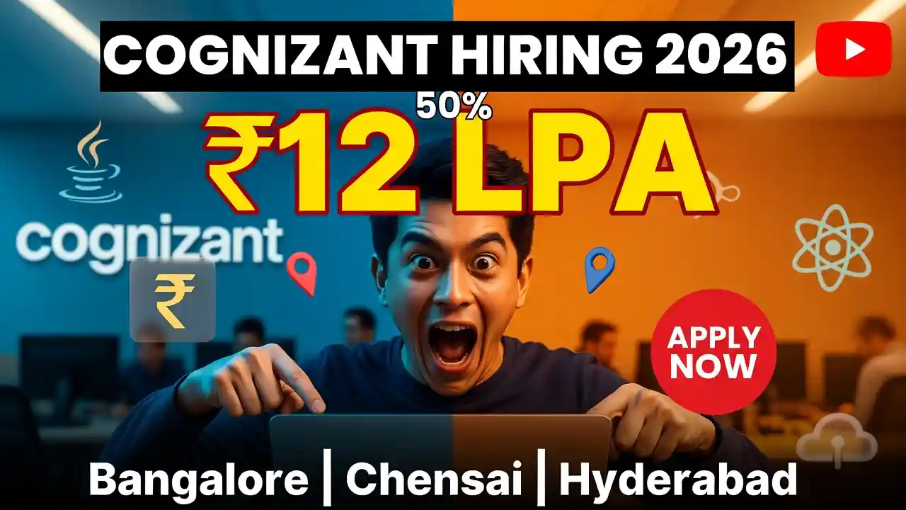 Cognizant Hiring Software Engineers in Bangalore, Chennai & Hyderabad 2026