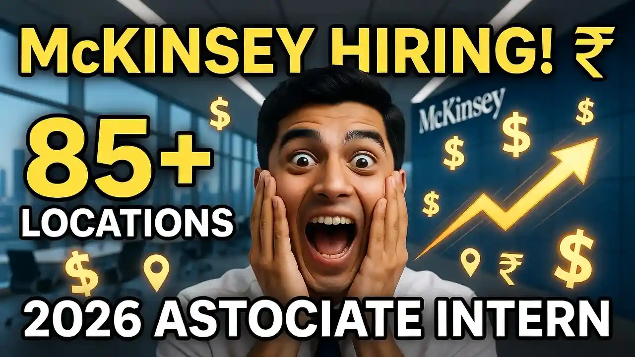 McKinsey Hiring Associate Intern 2026 Across 85+ Global Locations – Apply