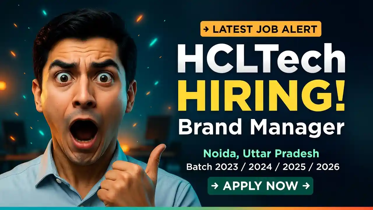hcltech Hiring Brand Manager in Noida, Uttar Pradesh | Apply Now