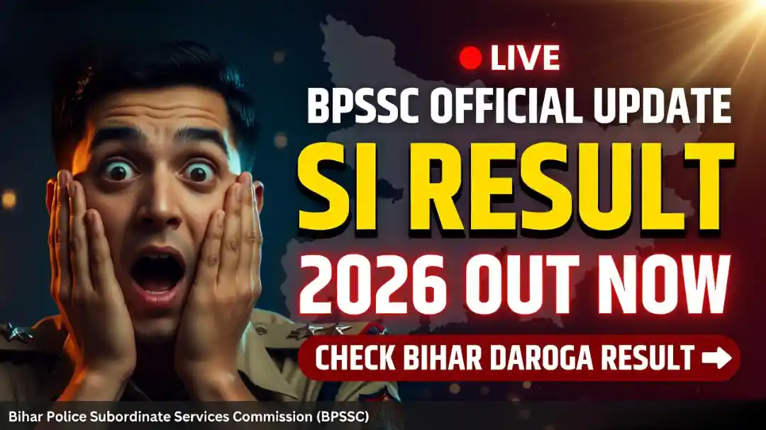 Bihar Police Subordinate Services Commission (BPSSC) SI Result 2026 For prelims release Guide