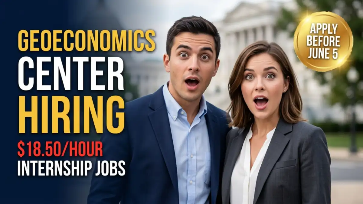 GeoEconomics Center Hiring: Fall 2026 Young Global Professionals Program