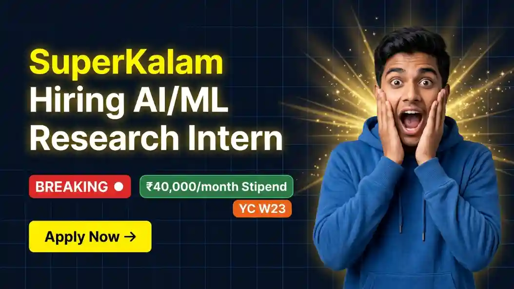 SuperKalam Hiring AI/ML Research Intern Jobs in Bangalore India | 2026