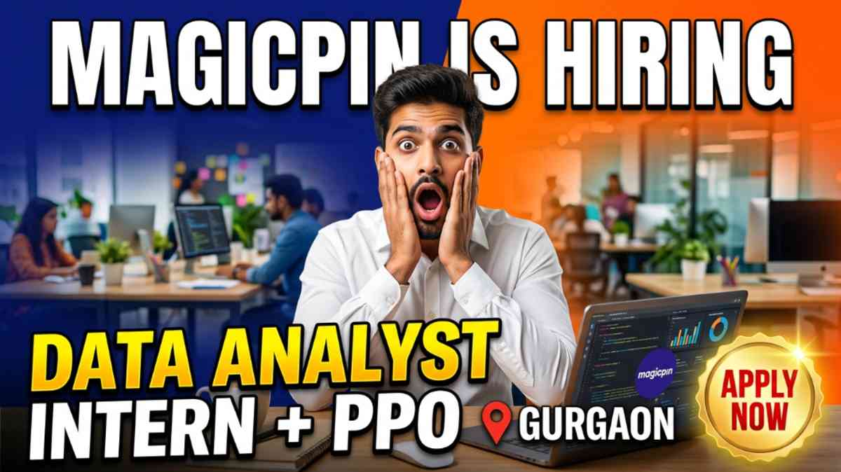 Magicpin Hiring Data Analyst Intern With PPO in Gurgaon 2026