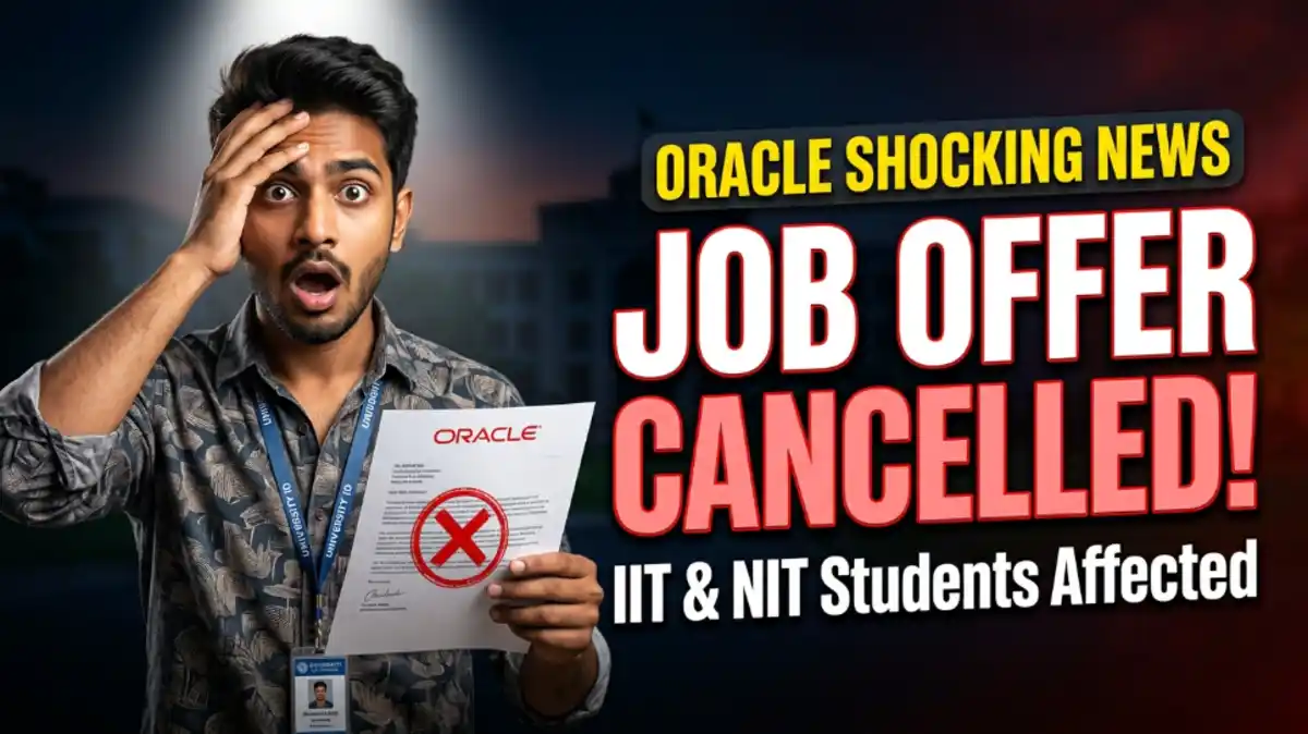 50+ IIT Students Lose Oracle Job Offers After Mass Layoffs | Full Story Inside