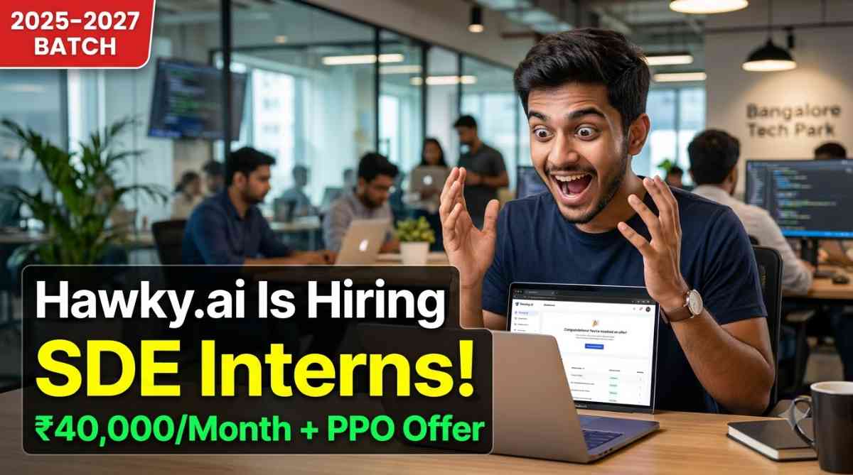 Hawky.ai SDE Intern Hiring 2026 | Apply for PPO Role in Bangalore